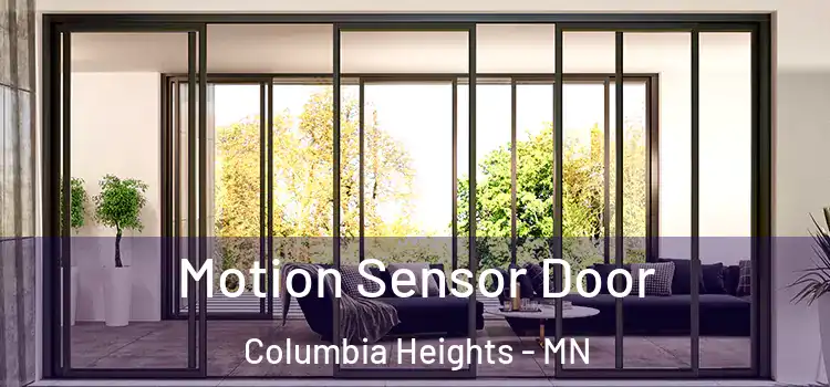 Motion Sensor Door Columbia Heights - MN