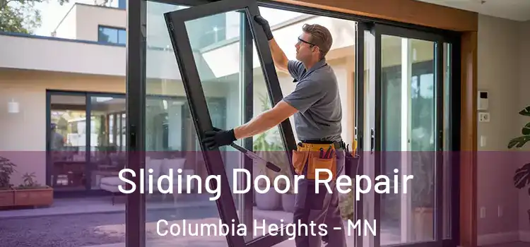 Sliding Door Repair Columbia Heights - MN